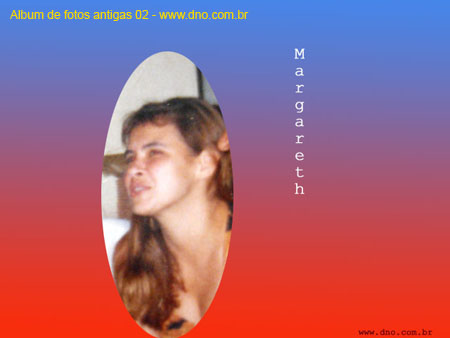 Historicashistoricas-antigas_20061806_margareth